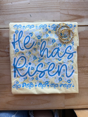 He Is Risen Tee